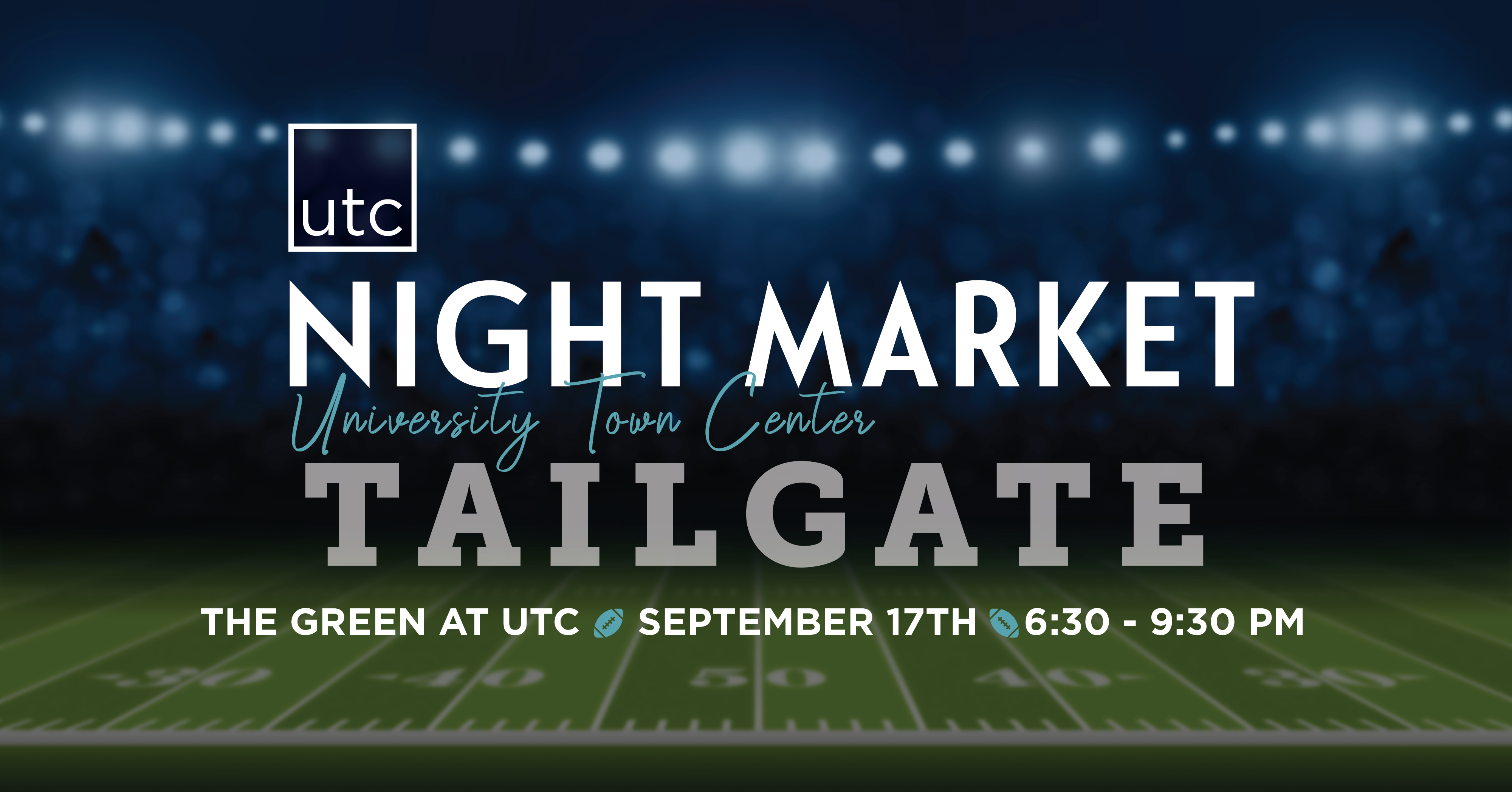 UTC Night Market: Tailgate Edition