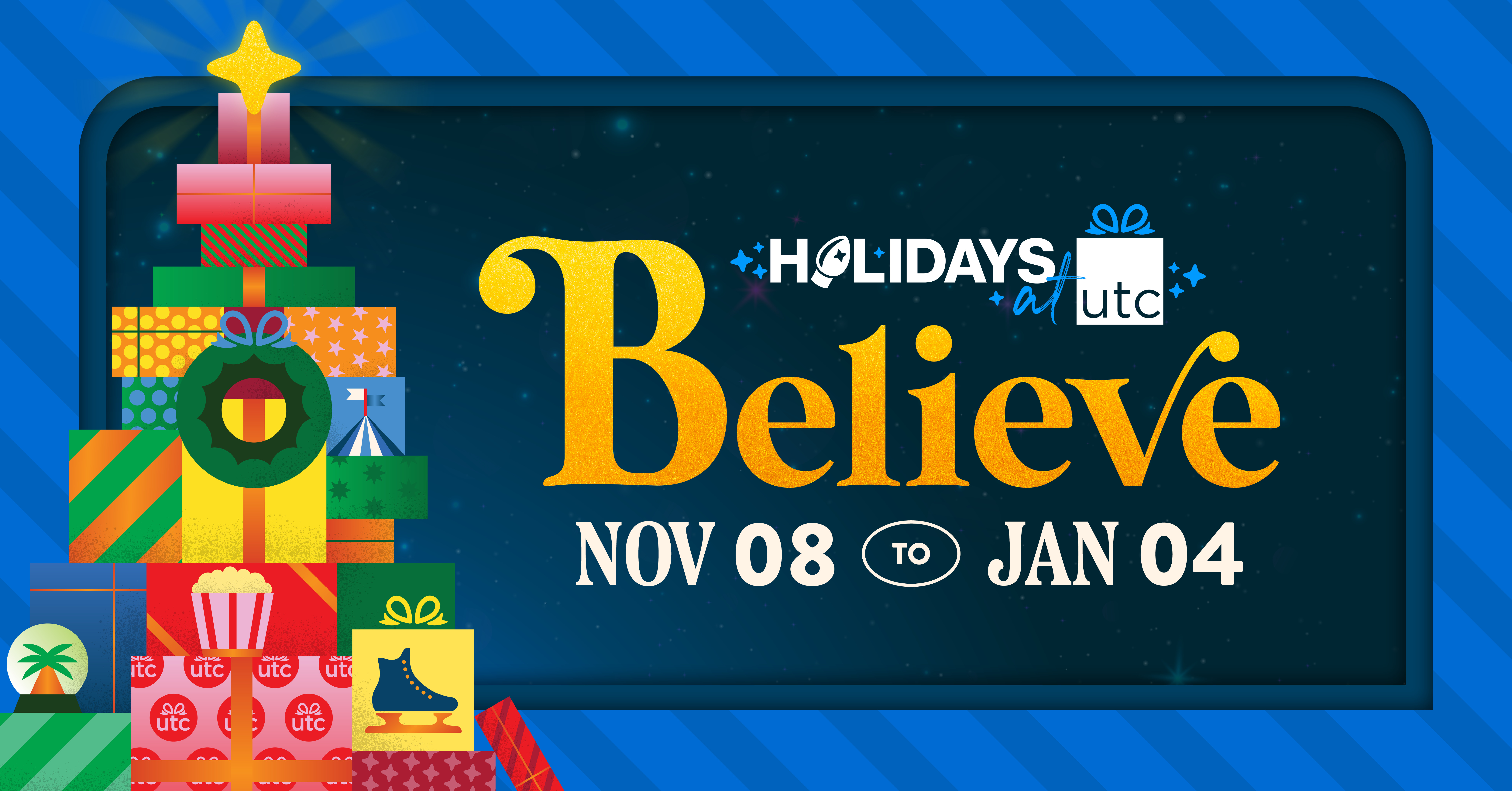 Holidays at UTC: Believe